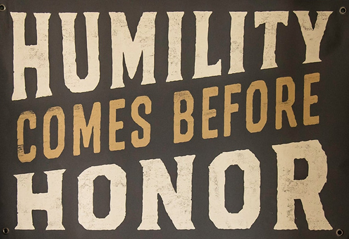 Humility Before Honor | Canvas Banner
