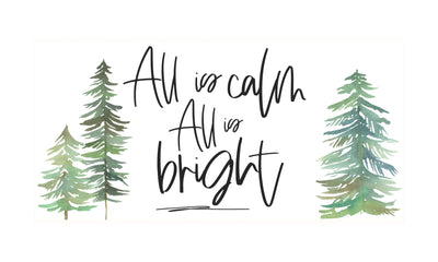All is Calm, All is Bright