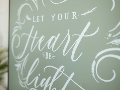Let Your Heart Be Light