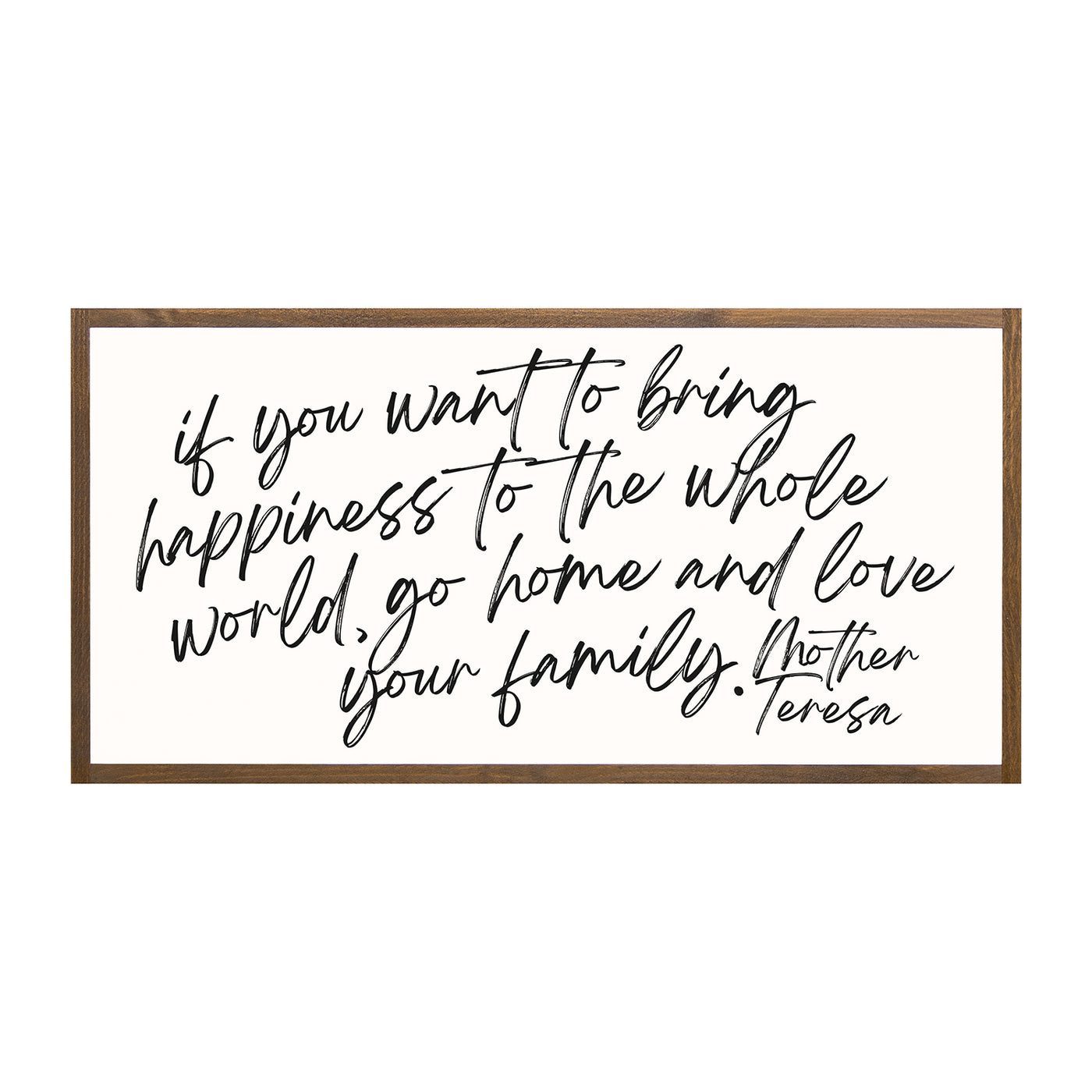 Love your Family | Mother Teresa