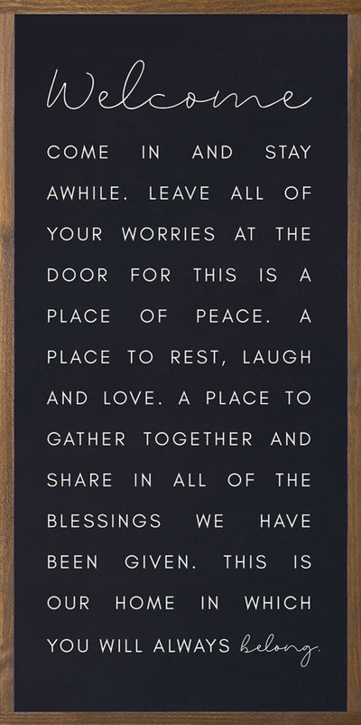 Welcome, Stay Awhile