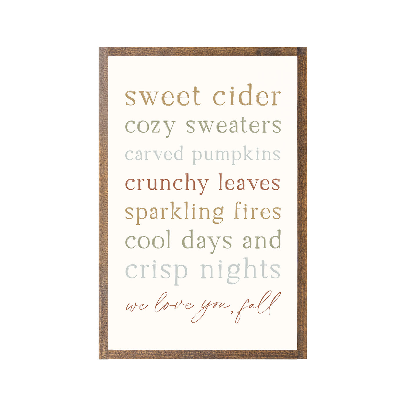 We Love You Fall