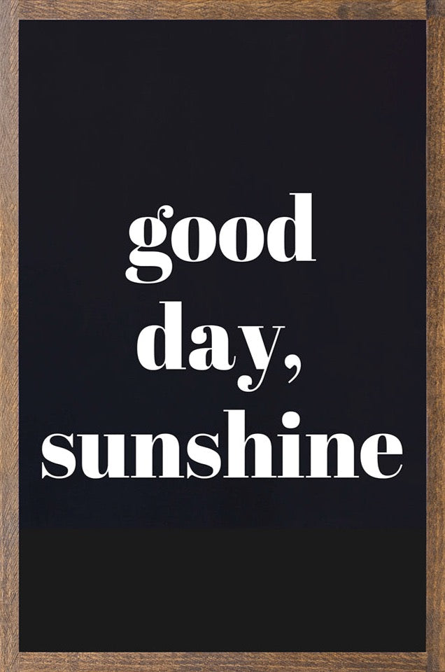 Good Day, Sunshine