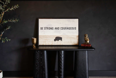 Strong & Courageous