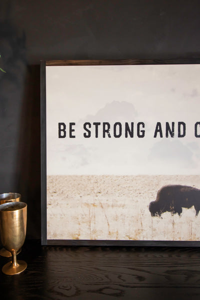 Strong & Courageous