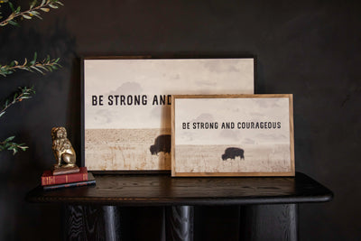 Strong & Courageous