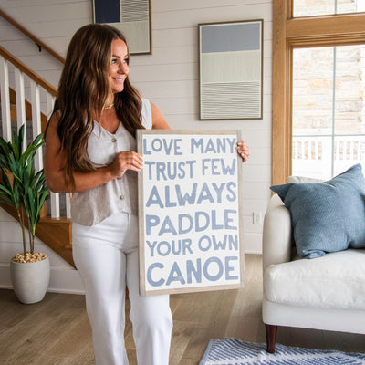 Paddle Your Own Canoe