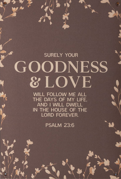 Goodness & Love | Canvas Banner