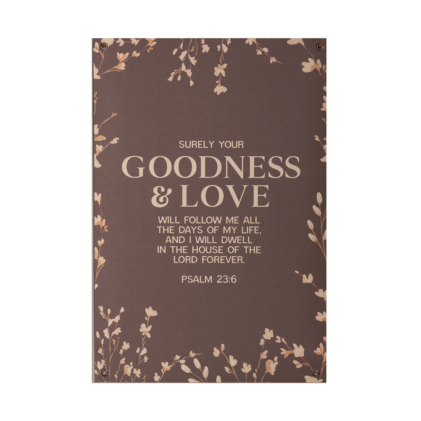 Goodness & Love | Canvas Banner