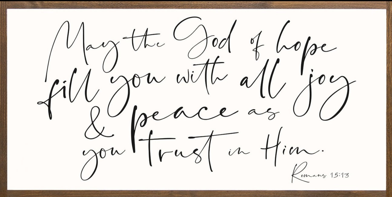 May the God of Hope