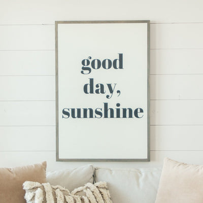 Good Day, Sunshine