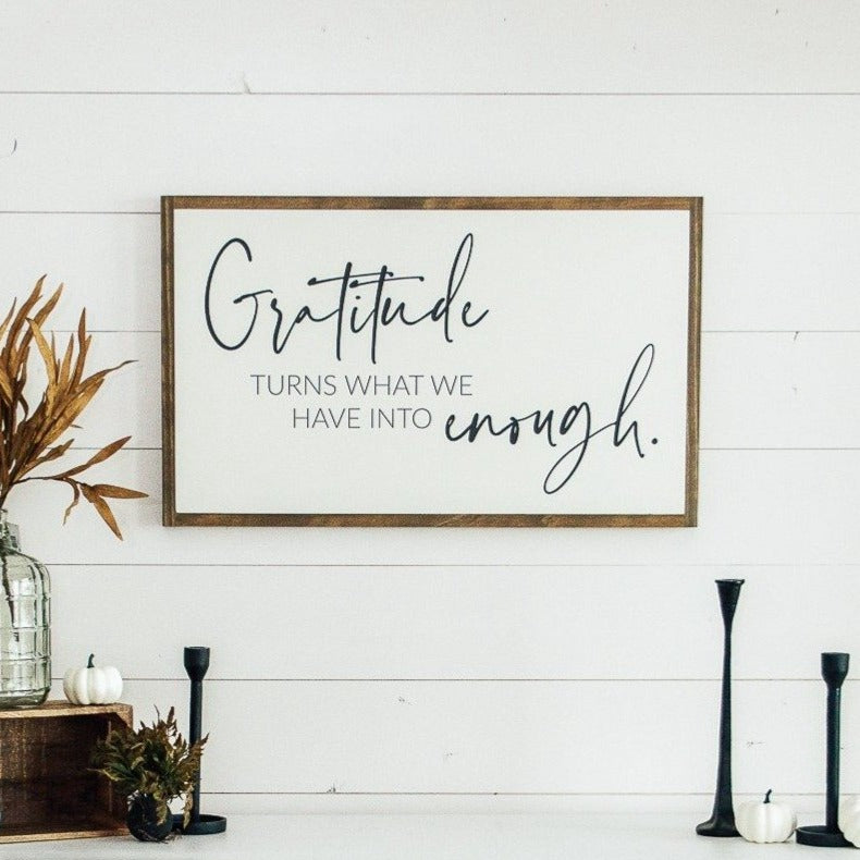 Gratitude Turns Into Enough