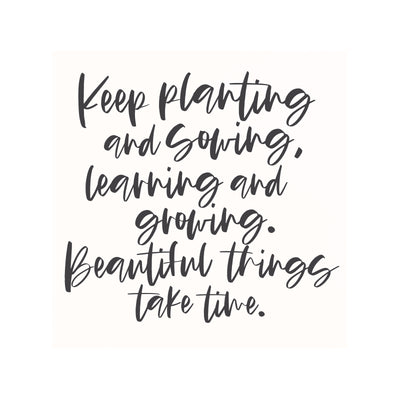 Keep Planting and Sowing