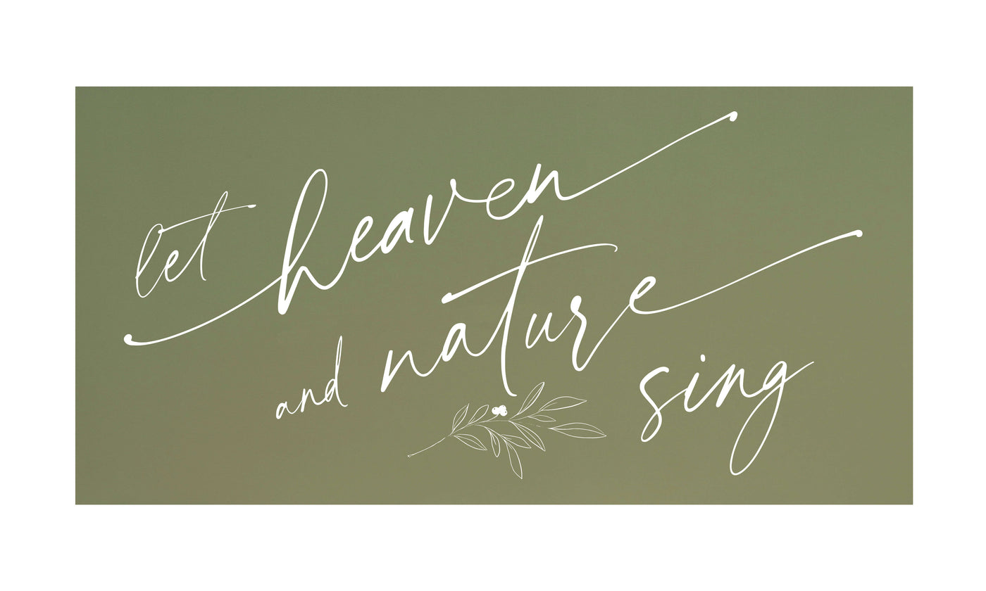Let Heaven & Nature