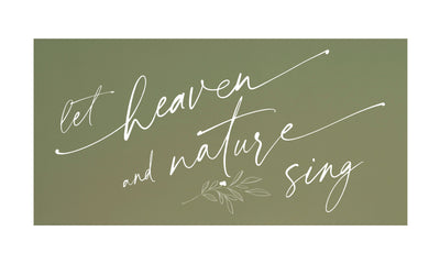 Let Heaven & Nature