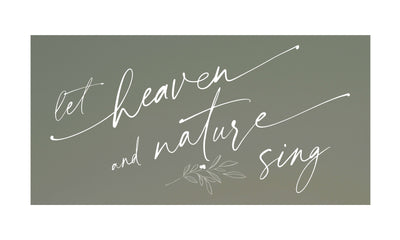Let Heaven & Nature