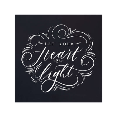 Let Your Heart Be Light