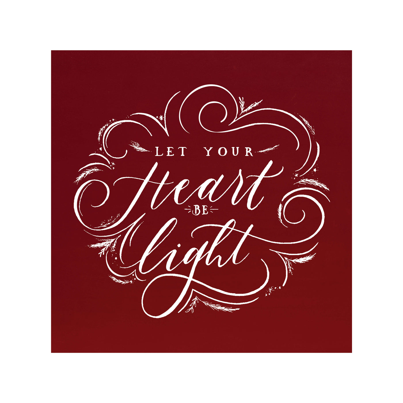Let Your Heart Be Light