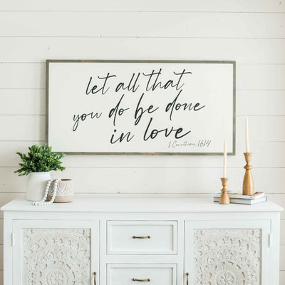 Let All That You Do
