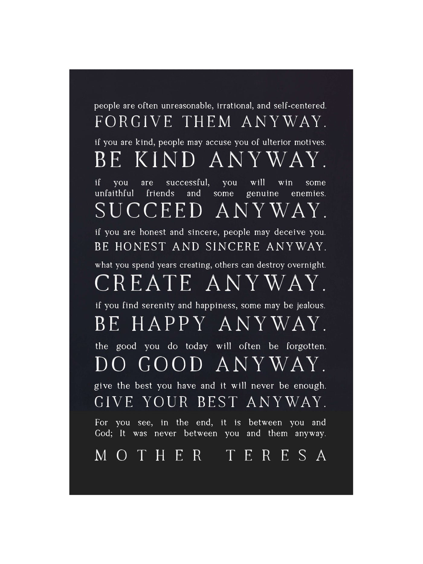 Love Them Anyway | Mother Teresa