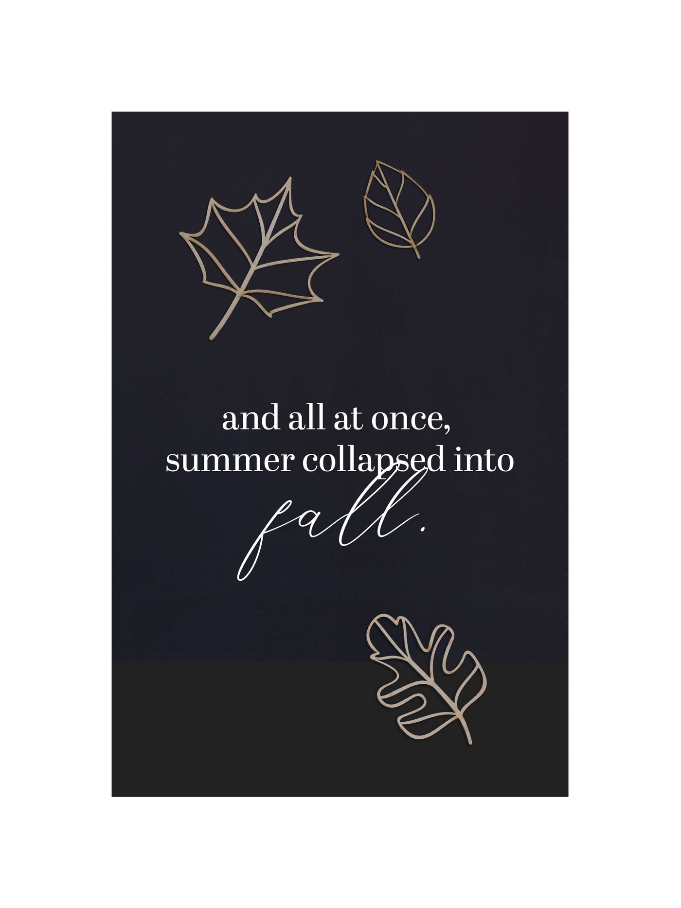 Summer Into Fall